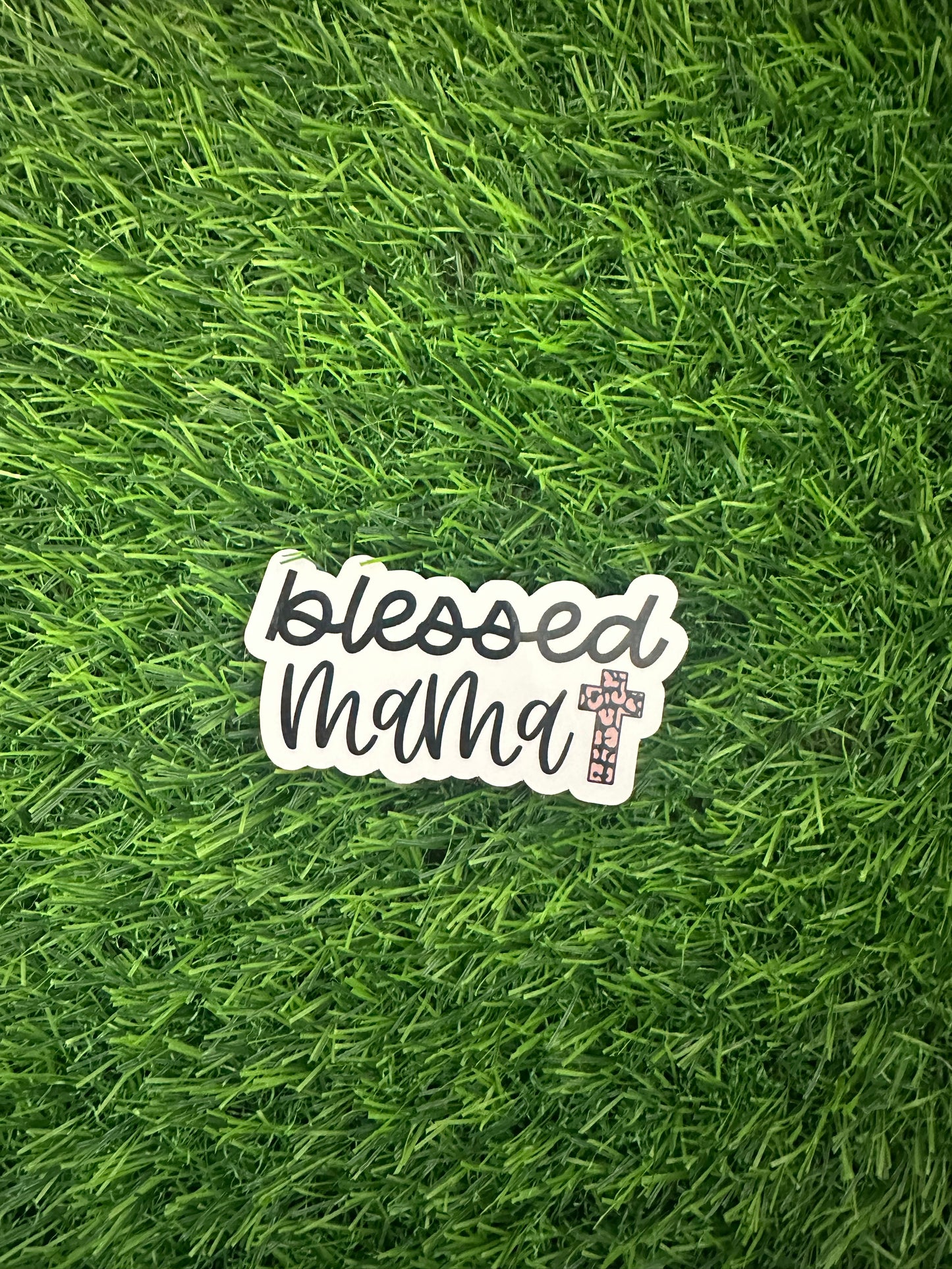 Blessed mama (3")