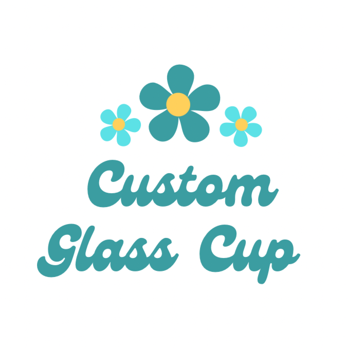 Custom Glass Cup