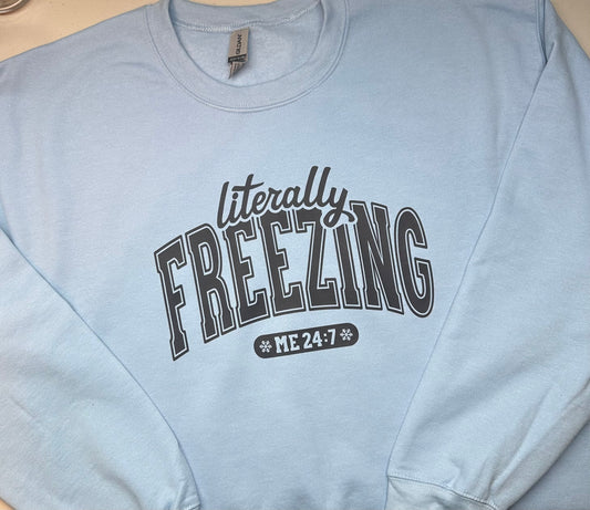 Literally Freezing Tee