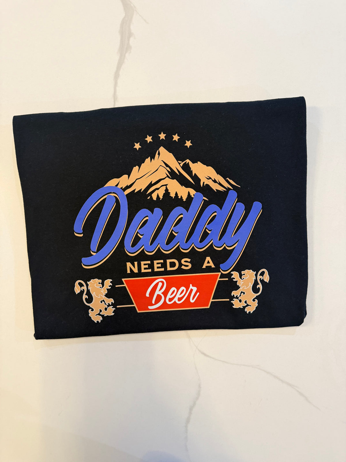 Daddy Needs A Beer
