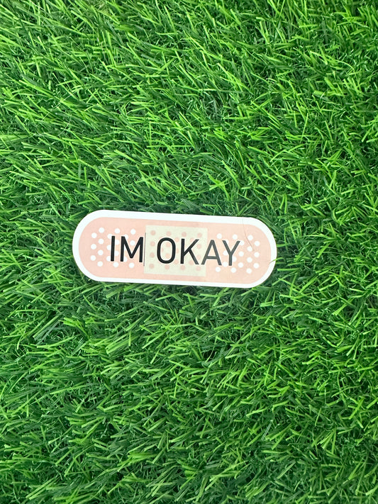 Im okay bandaid (3")