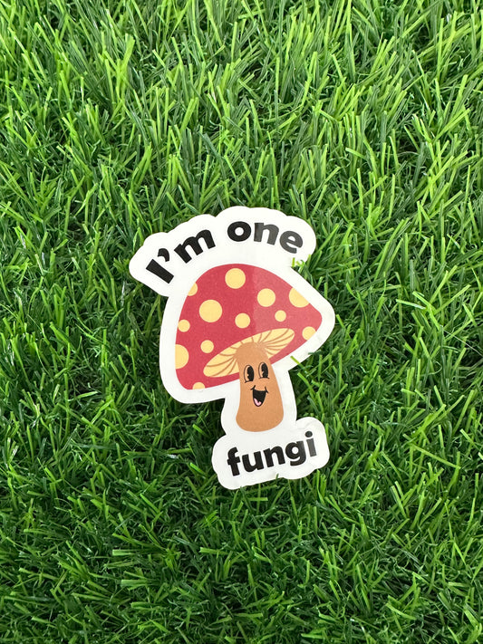 I'm One Fungi