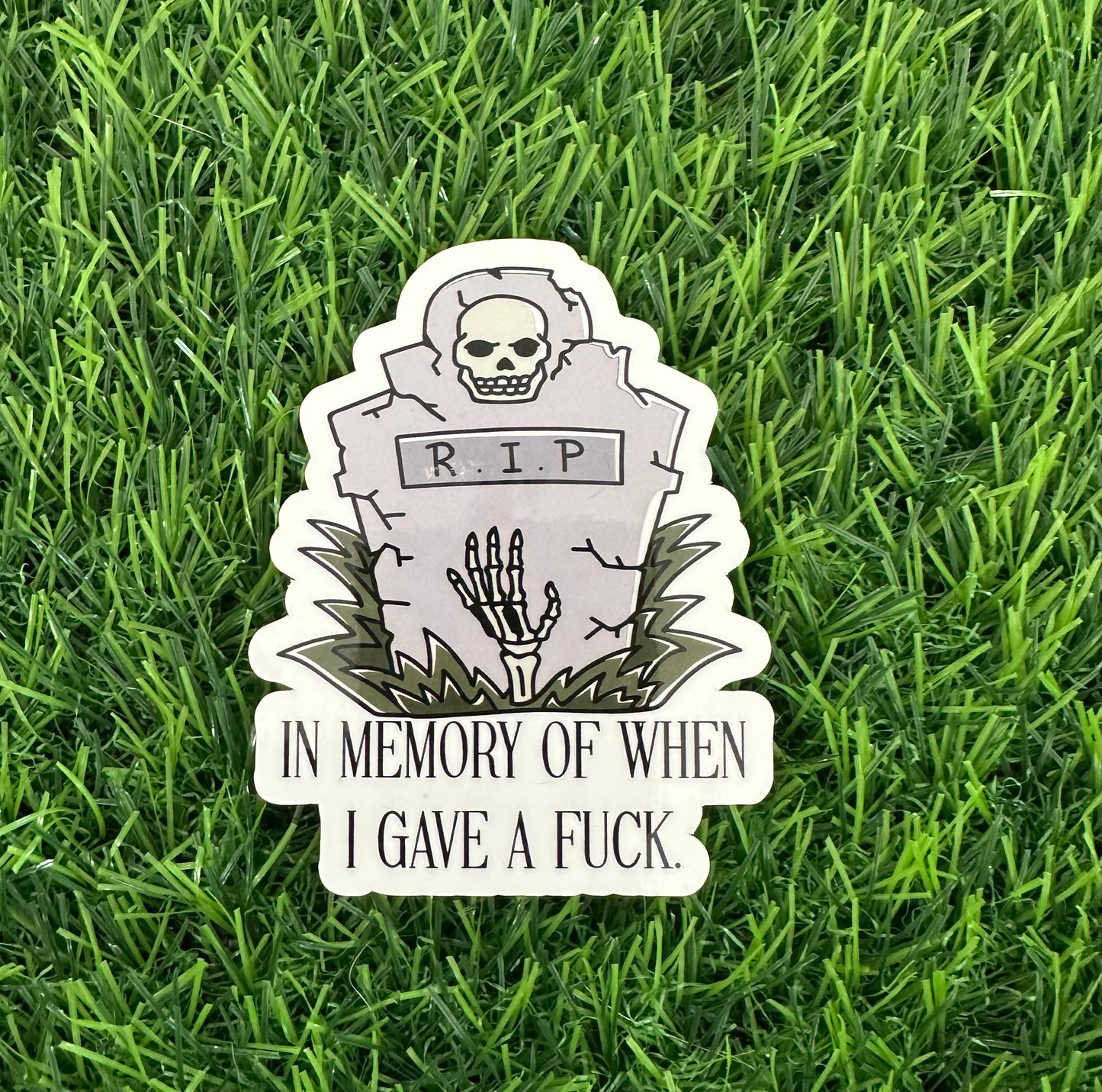 In memory of when i gave a f$@! (3")