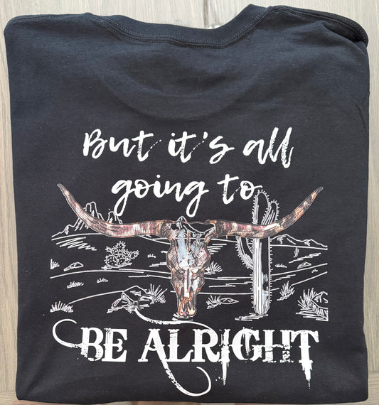 I am not okay/Jelly Roll tee