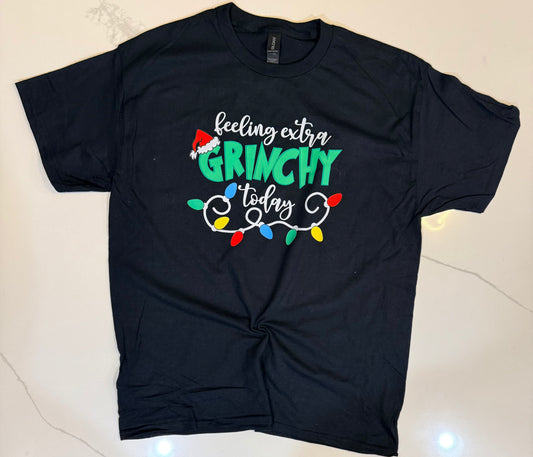 Feeling Extra Grinchy today Tee