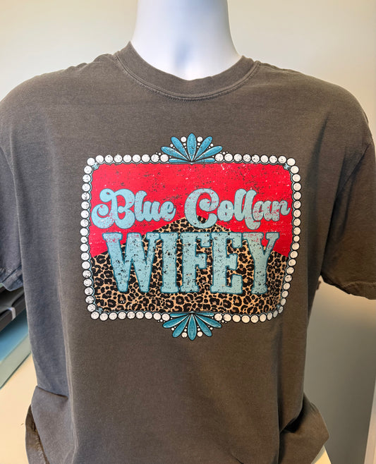 Blue collar wifey (Comfort Colors)
