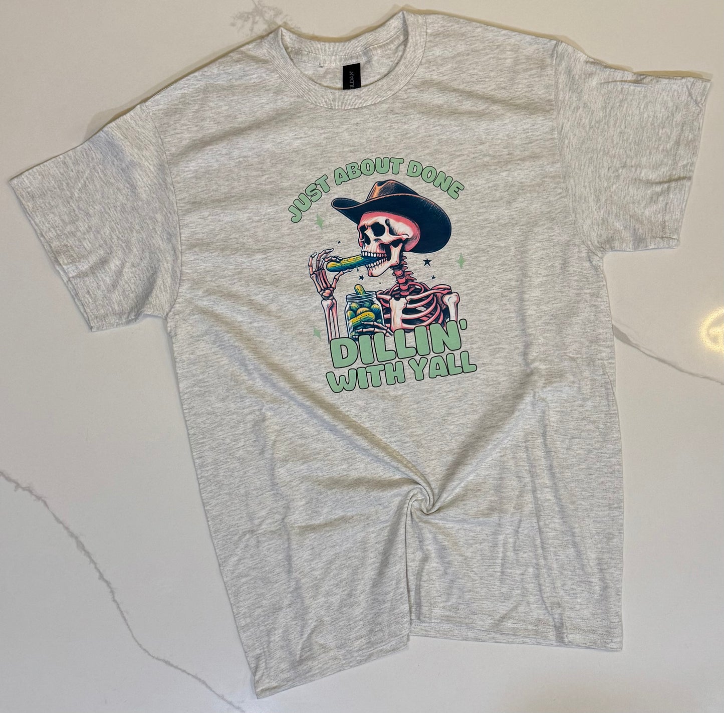 Just about done dillin' with yall tee