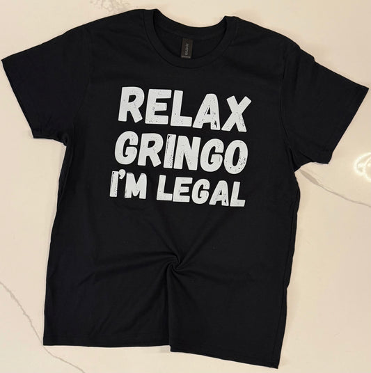 Relax Gringo Tee