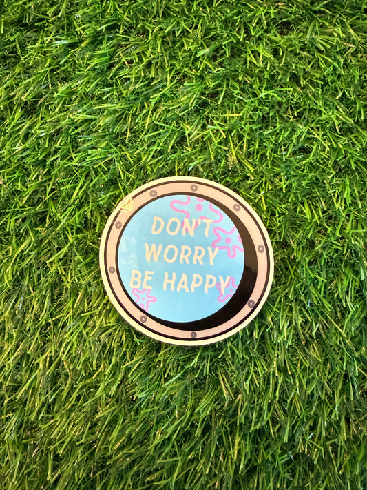 Don't Worry Be Happy