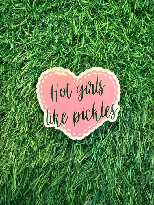 Hot Girls Like Pickles