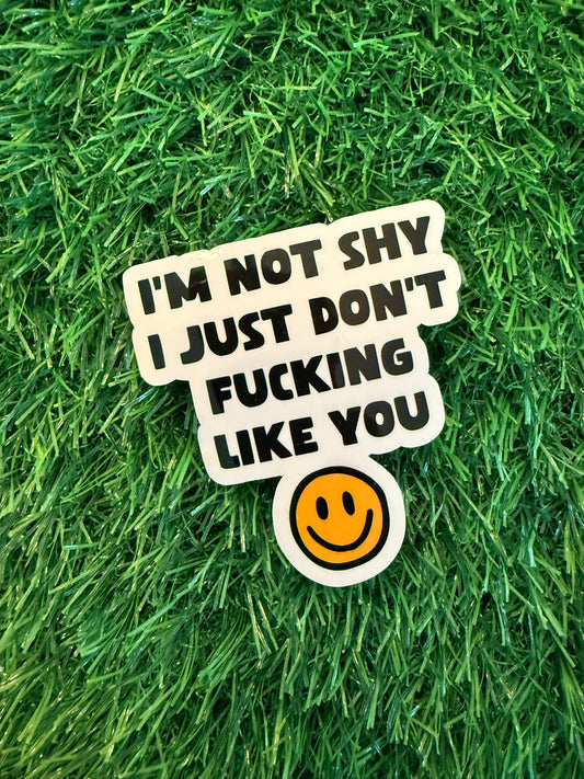 I'm Not Shy